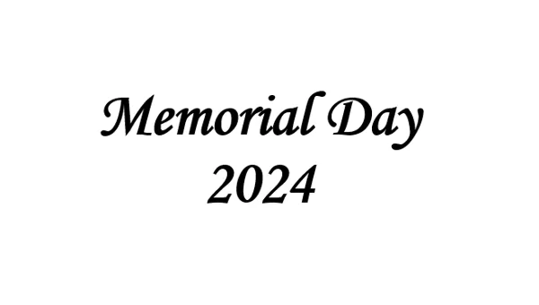 Memorial Day 2024