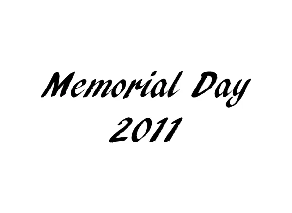 Memorial Day 2011